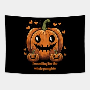 I'm Smiling For The Whole Pumpkin Funny Pumpkin Tapestry