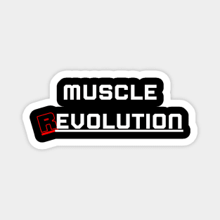 Muscle Revolution Magnet