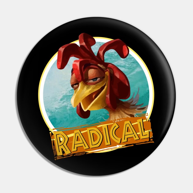 Surfing Chicken Joe - Radical quote Pin by vlada123