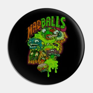 MADBALLS!! -80s Toy Vibes- (Distressed Design) Pin