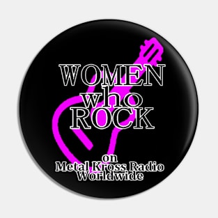 Women Who Rock Worldwide Pin