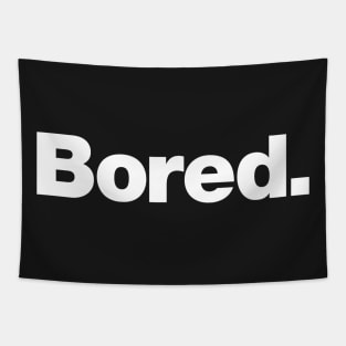 Bored Tapestry