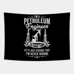 Funny Petroleum Engineer Engineering Gift Tapestry