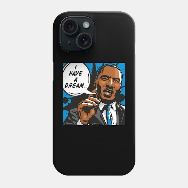 I Have A Dream Phone Case by Jamie Lee Art