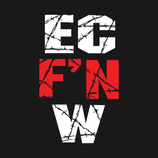 EC f'n W pro wrestling T-Shirt