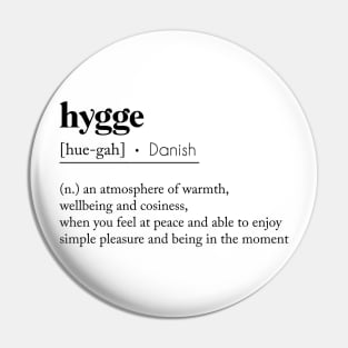 Hygge-Danish Definition Pin