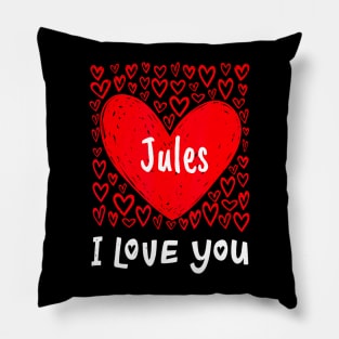 Jules , My Heart Belongs To Jules Personalized Pillow
