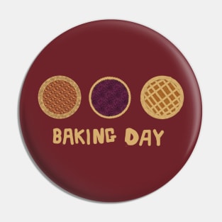 I'm a Pie Row - Baking Day Pin