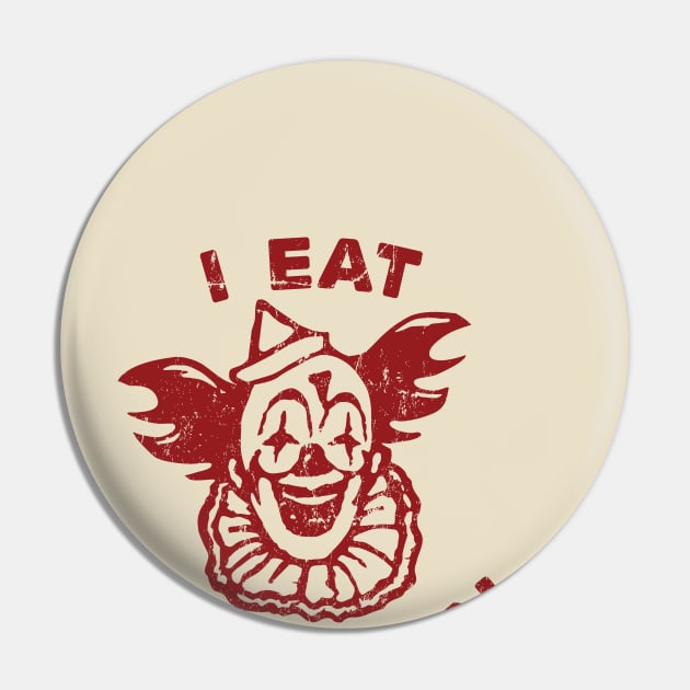 I Eat Children Pin by MindsparkCreative