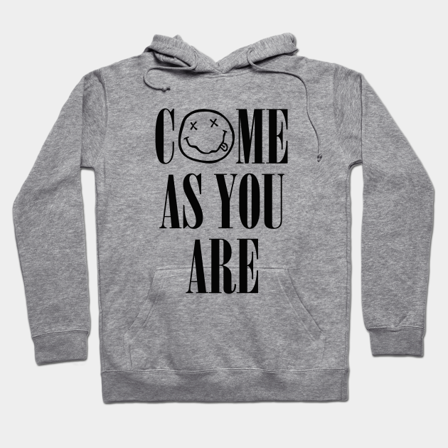 Nirvana Come As You Are Black Nirvana Hoodie Teepublic De Body count · song · 2017. nirvana come as you are black