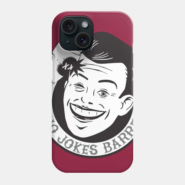 No Jokes Barred Logo Phone Case by JonForward