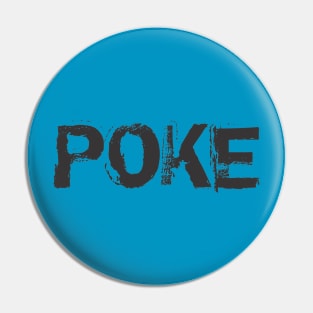 Poke me! Funny meme Pin