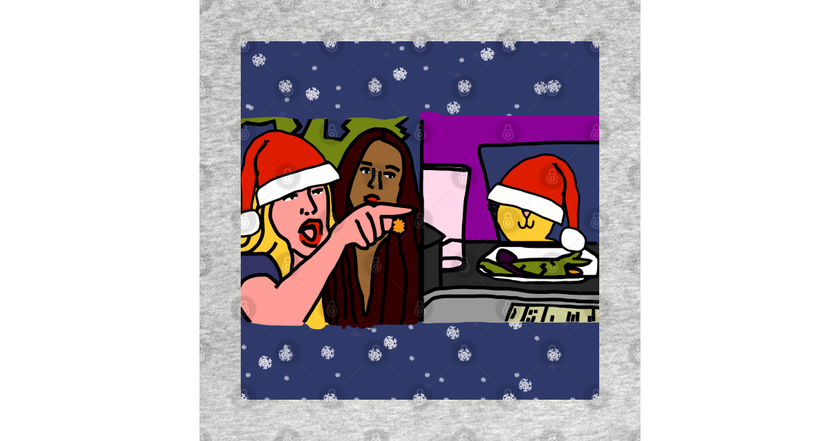 Merry Christmas From The Yelling Woman And Yellow Cat Woman