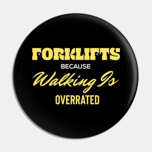 Forklift Certified Meme Pin