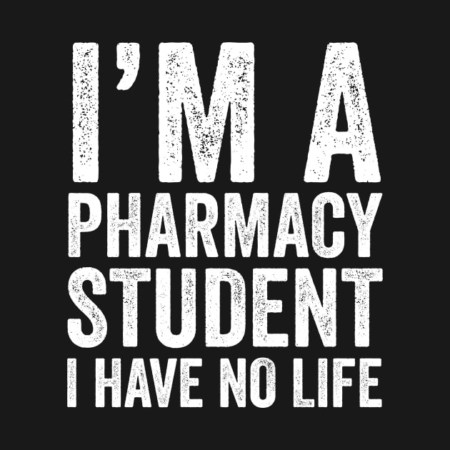 Pharmacy Student by aurlextees