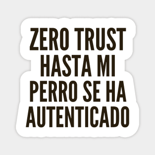 Ciberseguridad Hasta Mi Perro se ha Autenticado Magnet