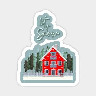 Christmas Lake House - Let it Snow Magnet