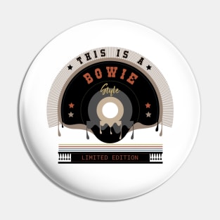 Bowie Name Style Pin