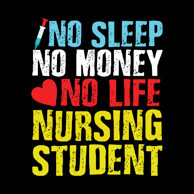 no sleep no money no life nursing student by livamola91