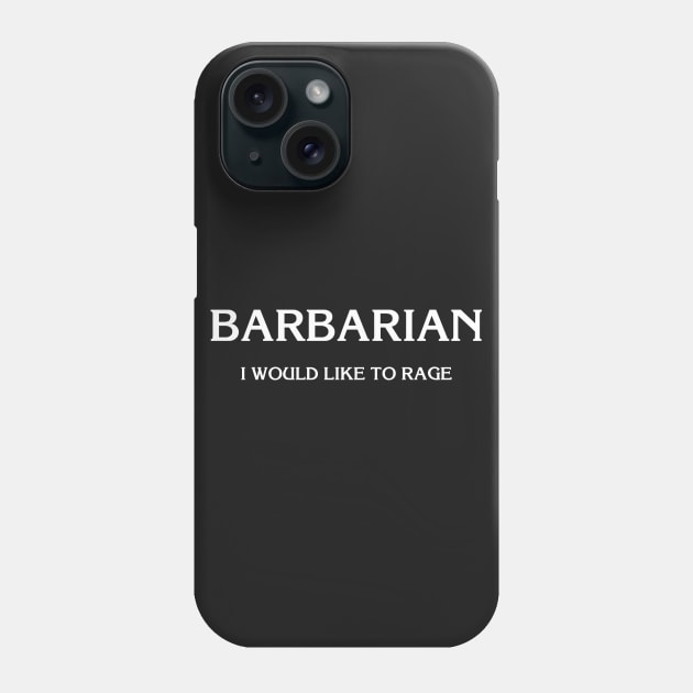 D&D: Barbarian (Rage) Phone Case by Kiaxet