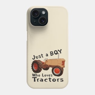 Just a boy who loves tractors Phone Case