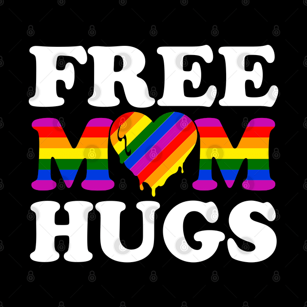 Free Mom Hugs LGBT Gay Pride by beelz