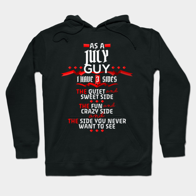 july guy hoodie