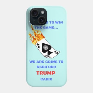 TRUMP CARD Phone Case