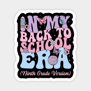 In My Back To School Era Fourth 9th Grade Gift For Boys Girls Kids Magnet