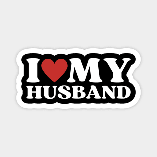I Love My Husband Magnet