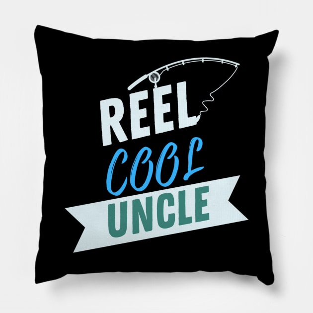 Reel Cool Uncle Fishing Apparel Pillow by Topher's Emporium
