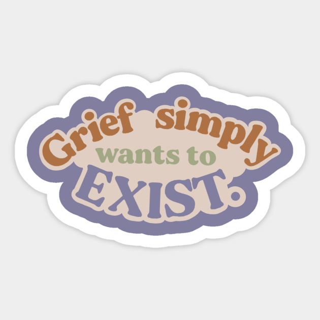 Grief Sticker Stickers Paper & Party Supplies chasecreek.com