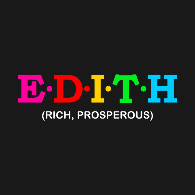 Edith - Rich, Prosperous. by Koolstudio