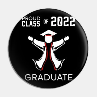 Proud class of 2022 graduate red Pin