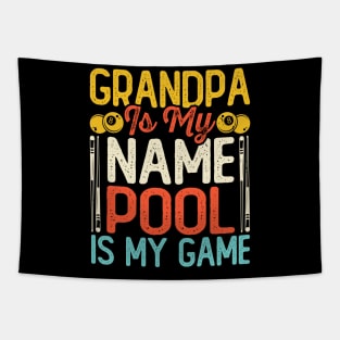 Grandpa Is My Name Pool Is My Game T shirt For Women Man Tapestry