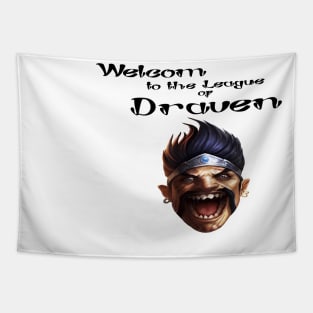 Welcome the league of Draven! Tapestry