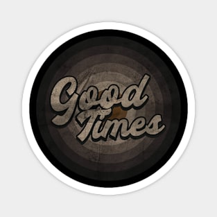 RETRO BLACK WHITE - Good Times Magnet