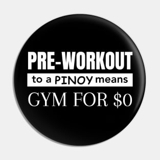 Pre-workout To A Pinoy Pin