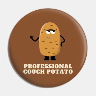 Professional Couch Potato Pin