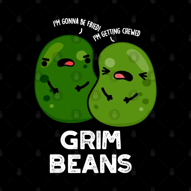 Grim Beans Funny Veggie Puns by punnybone