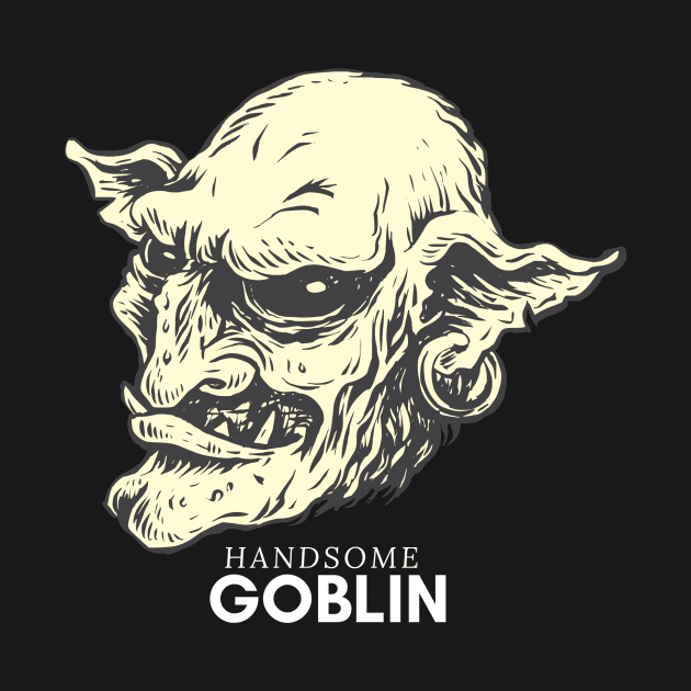 Handsome Goblin by NICHE&NICHE