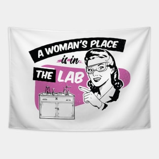 A Woman's Place Is In A Lab Tapestry