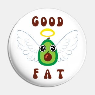 Good Fat Pin