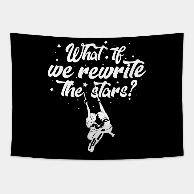 What if we rewrite the stars? Tapestry by KsuAnn