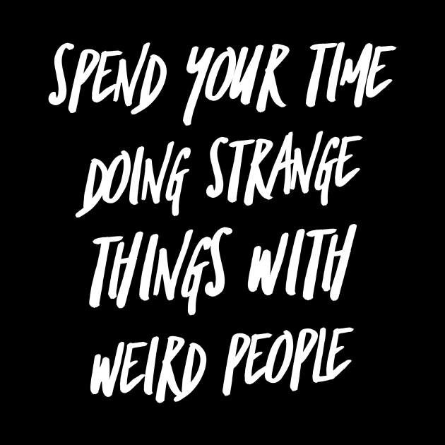 Funny Sarcastic Quotes, Weird Quotes by Stay Weird