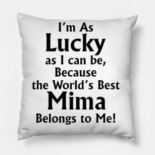 The World's Best Mima - Gift for Mima Pillow