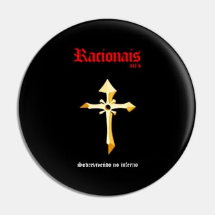 CLASSIC RACIONAIS MC'S - HELL SURVIVOR Pin