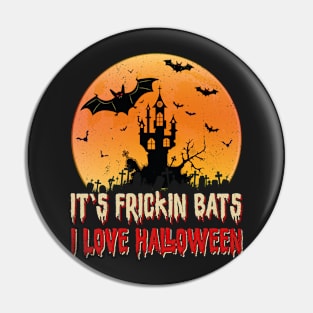 Its Frickin Bats |  Bats With Beige and Red Slimy Text Pin