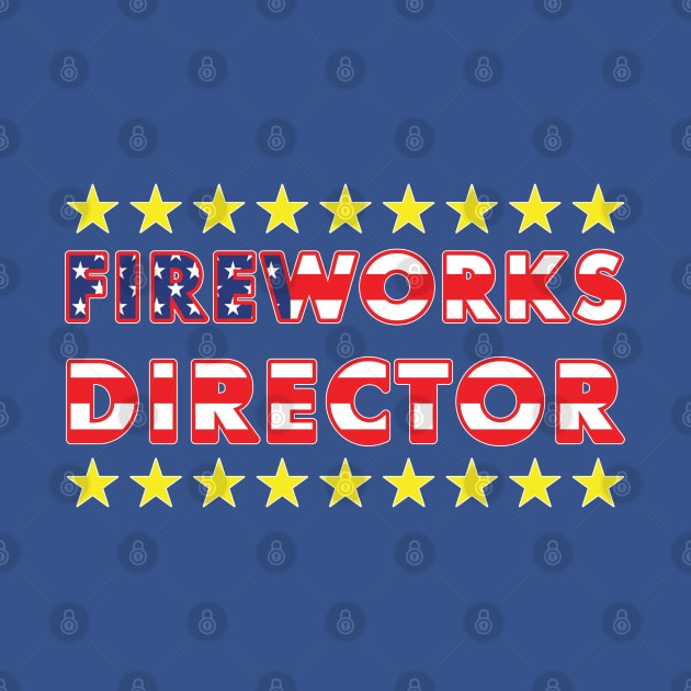 Fireworks Director by DPattonPD