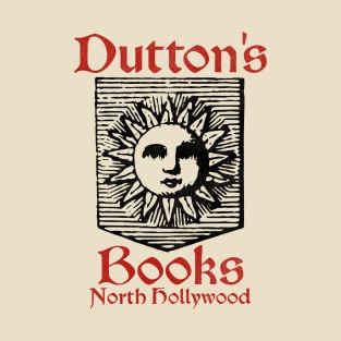 Defunct Dutton's Books North Hollywood Calif T-Shirt